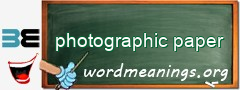 WordMeaning blackboard for photographic paper